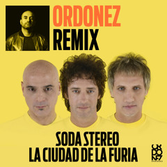 Ciudad De La Furia (Ordonez Remix Radio Edit)