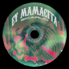 Ey Mamacita