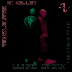 TANZLAUTER IM KELLER MIT LUKAS STERN AM 27.09.25