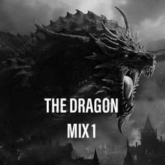 THE DRAGON - MIX 1