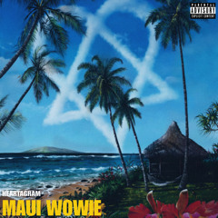Maui Wowie (p.nerfjayy)