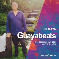 GUAYABEATS 062 - Dj Maya