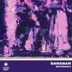 Premiere: Sarabar - DeeperLove [Saturn Drive]