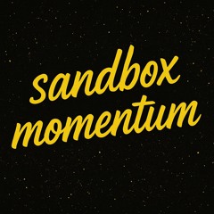sandbox momentum