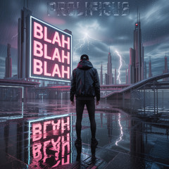 Pro - ( Blah Blah Blah )