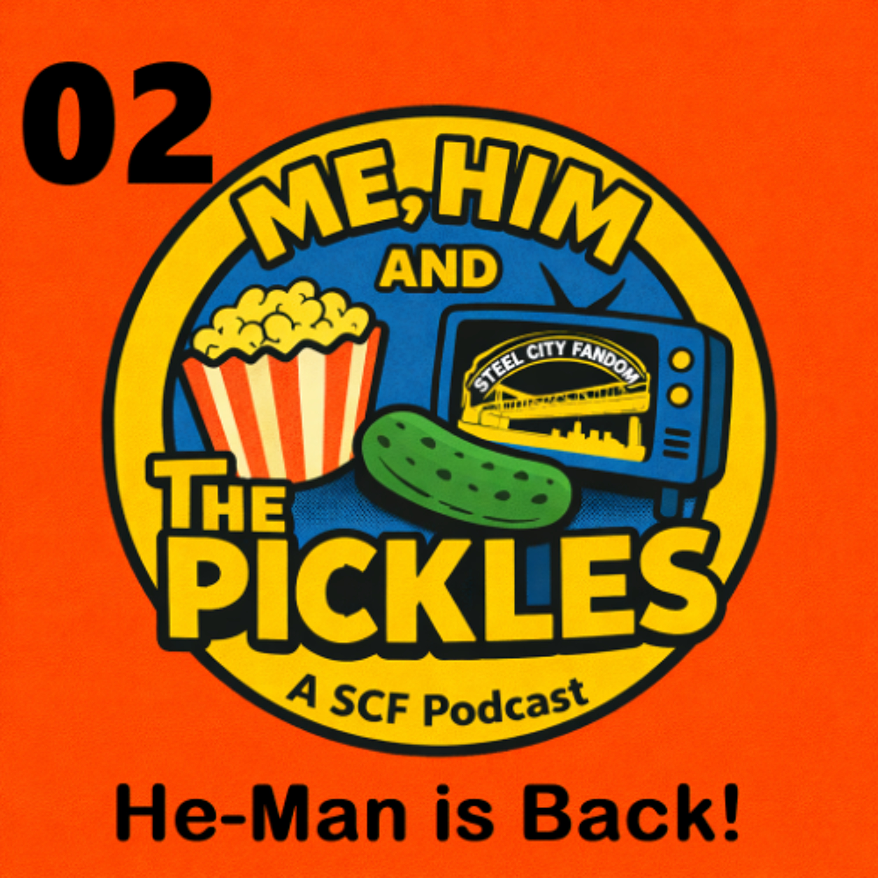 Episode 02:  He-Man is Back!  And we have an official trailer! episode artwork