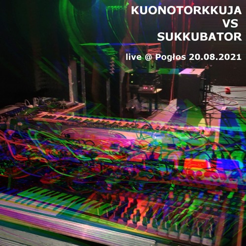 Torkku (Kuonotorkkuja vs Sukkubator) live @ Pogłos 20.08.2021