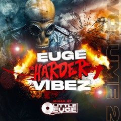 EUGE THE HARDER VIBES VOL 2.WAV