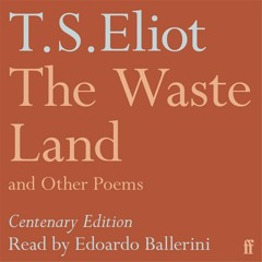 The Waste Land audio extract read by Edoardo Ballerini