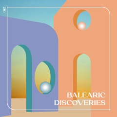 Balearic Discoveries #12 - Chris Coco