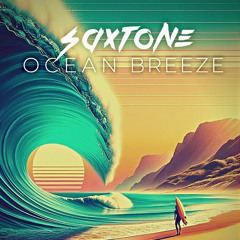 Saxtone - Ocean Breeze (Original)
