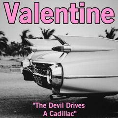 The Devil Drives A Cadillac