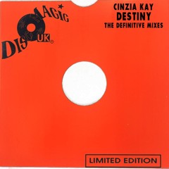CINZIA KAY - DESTINY (DEFINITIVE MIXES)