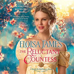 [VIEW] KINDLE 🗃️ The Reluctant Countess: A Would-Be Wallflowers Novel by  Eloisa Jam