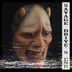 DXJR - Savage Drive's End (OUT ON ALL PLATFORMS)