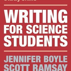 ❤Read❤ [⚡PDF⚡]  Writing for Science Students (Bloomsbury Study Skills, 39)
