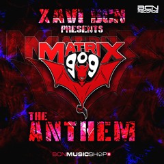 Matrix 909 Anthem (TOTTI INDUSTRIAL MIX)