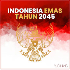 Indonesia Emas Tahun 2045