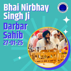 Bhai Nirbhay Singh Kirtan Duty Sachkhand Sri Darbar Sahib Amritsar Sahib 27-01-25