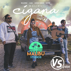 Malibu || Cigana - Delacruz, Clau, Luccas Carlos e Keviin (  Dj Vini Zouk Remix Bootleg )