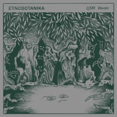 Etnobotanika - Leśne Duchy