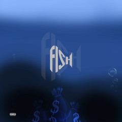 Nicolas Atlas - "FISH 🐟" (ft. Cruz, Xand & Guh91) [Prod. Curtiz57]