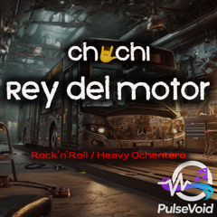 Chuchi Rey del Motor