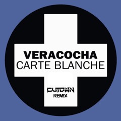 Veracocha - Carte Blanche (CUTDWN Remix) [FREE DOWNLOAD]