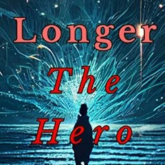 #^DOWNLOAD 💖 How can I save the world if I m No Longer the Hero?: Volume 07 Read Online