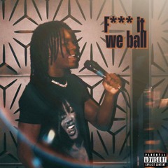 We ball (prod.DC!)