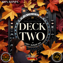 Lady Sugar Mix - Session Hist'War2 Vol.4 100% KONPA