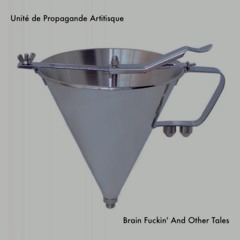 Brain Fuckin' And Other Tales