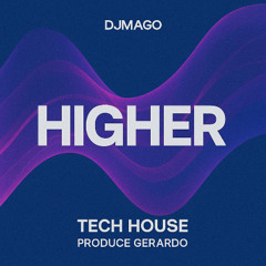 Higher-(Peak Club Mix Tech House)