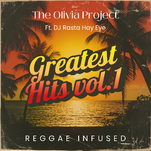 The Olivia Project Ft DJ Rasta Hay Eye - Make A Move On Me - Reggae EDM Radio Edit