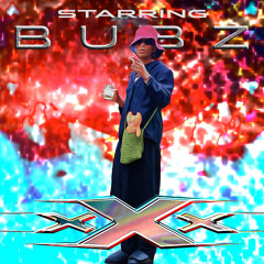 BUBZ- XXX