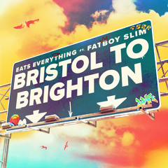 Brighton to Bristol (feat. Fatboy Slim)
