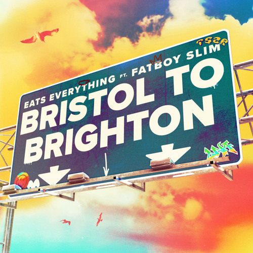 Bristol to Brighton (feat. Fatboy Slim)