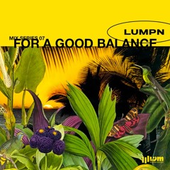 LUMPEN®- FOR A GOOD BALANCE (2020) por SEBA PINTO