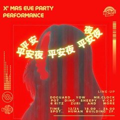 2023/12/20擱誕你一擺@18TC 1F +12/24 X'mas Eve Party @東海大學 (bigroom/house)