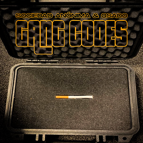 Gang Codes - Sociedad Anónima & Osado [FREE DOWNLOAD]