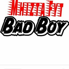 BAD BOY