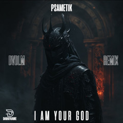 PSAMETIK - I AM YOU GOD (BVDLM REMIX) [DARKFRAME RECORDS]