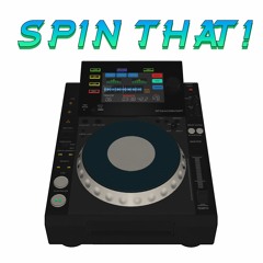 SPIN THAT ! [FREE DOWNLOAD]