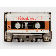 noHitsoNgs vol.1