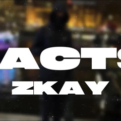 #KD3 Zkay - Facts (Prod. BranMill)