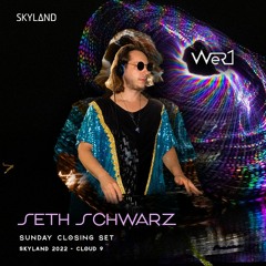 Seth Schwarz – Skyland 2022 - Sunday Closing