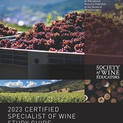 read✔ 2023 Certified Specialist of Wine Study Guide