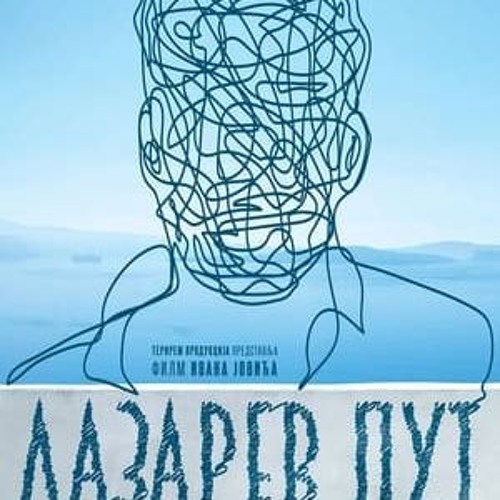 Stream Lazarev put [ 2024 ] Gledajte (.CEO FILM.) online sa prevodom by ...
