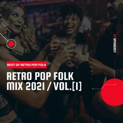 Retro Pop Folk Mix 2021 Vol.[1] / mix by SPCAGENCY