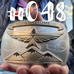 #048 - High Lonesome 100